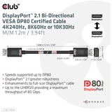 Club 3D DisplayPort 2.1 Bi-Directionnel VESA DP80 Certifié Kabel 4K 240 Hz, Câble Noir, 1,2 mètre