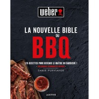 Weber La Nouvelle Bible du BBQ, Livre Français