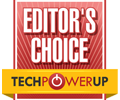 TechPowerUp de Editor's Choice