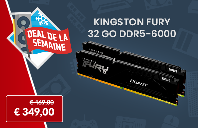 Deal de la semaine - Kingston FURY 32 Go DDR5-6000